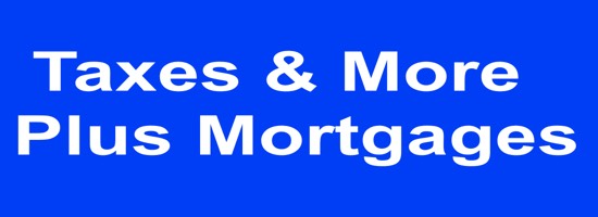 TAXES&MORE Plus Mortgages
